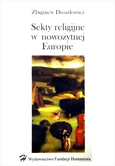 Religioznawstwo - Drozdowicz Z. -  Sekty religijne w nowożytnej Europie.JPG