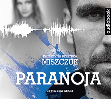 02. Paranoja K. B. Miszczuk - Paranoja.jpg